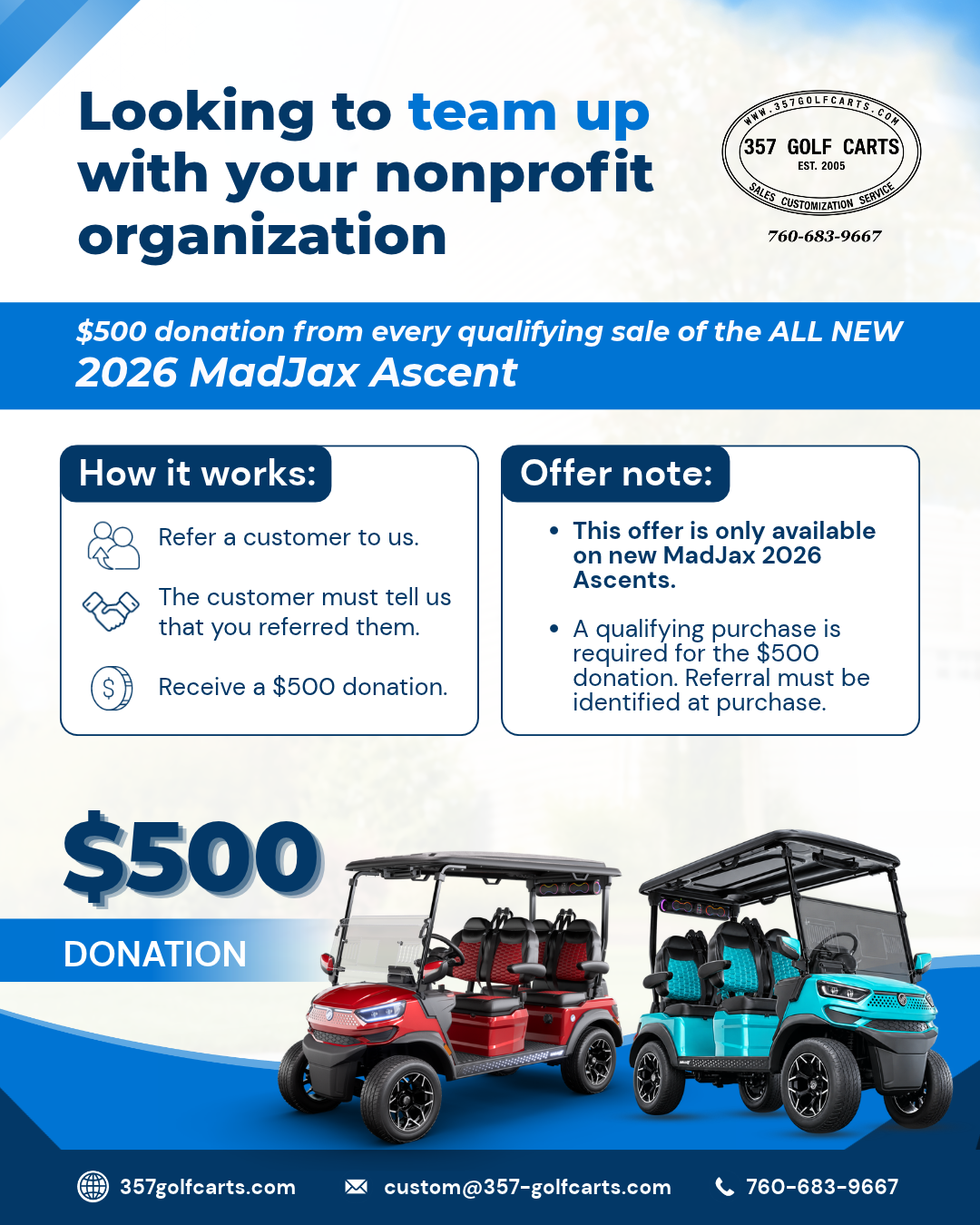 357 Golf Carts donates $500 to your nonprofit for every new 2026 MadJax Ascent sold